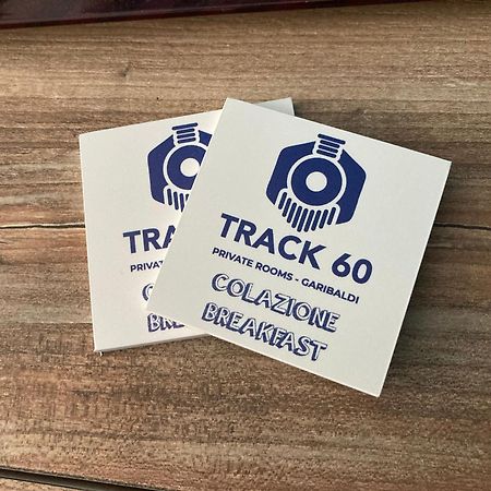 Track 60 - Private Rooms Garibaldi Νάπολη Εξωτερικό φωτογραφία